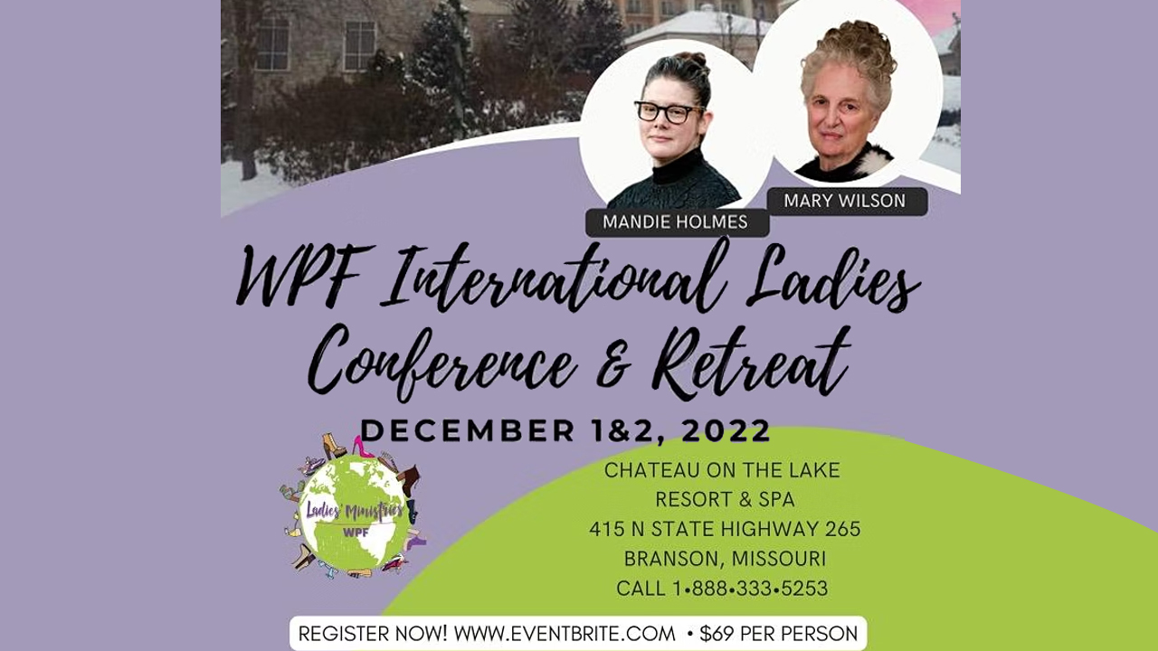 WPF Ladies Conference & Retreat | Dec 1, 2022