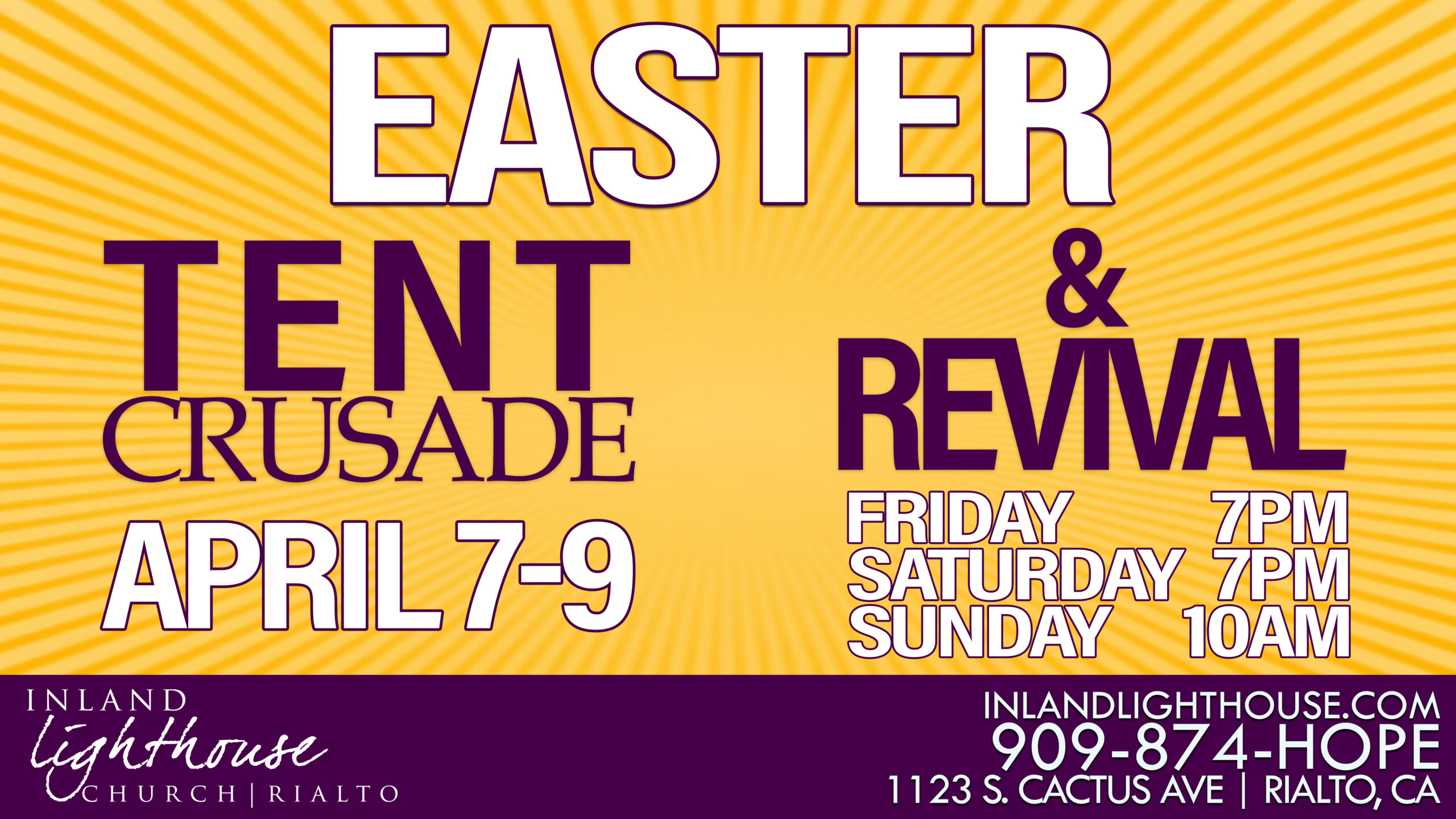 Easter Tent Crusade & Revival | April 7-9 and beyond!