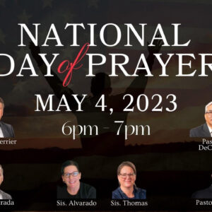 National Day of Prayer | May 4, 2023